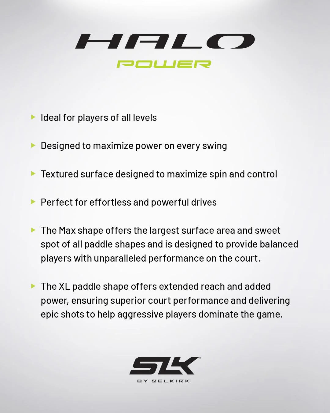 Selkirk SLK HALO Power - XL Pickleball Paddle